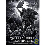 The Dore Bible Illustrations Dore